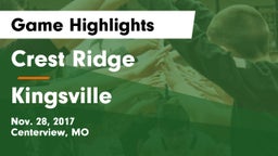 Crest Ridge  vs Kingsville Game Highlights - Nov. 28, 2017