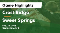 Crest Ridge  vs Sweet Springs Game Highlights - Feb. 13, 2018