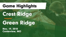 Crest Ridge  vs Green Ridge  Game Highlights - Nov. 19, 2018