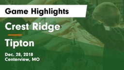 Crest Ridge  vs Tipton  Game Highlights - Dec. 28, 2018