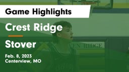 Crest Ridge  vs Stover   Game Highlights - Feb. 8, 2023