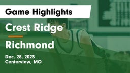 Crest Ridge  vs Richmond  Game Highlights - Dec. 28, 2023