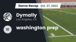 Recap: Dymally  vs. washington prep 2023