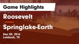 Roosevelt  vs Springlake-Earth  Game Highlights - Dec 09, 2016