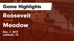 Roosevelt  vs Meadow  Game Highlights - Dec. 7, 2017