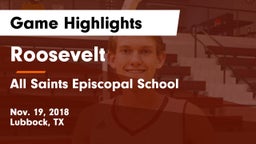 Roosevelt  vs All Saints Episcopal School  Game Highlights - Nov. 19, 2018