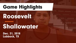 Roosevelt  vs Shallowater  Game Highlights - Dec. 21, 2018
