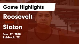 Roosevelt  vs Slaton  Game Highlights - Jan. 17, 2020