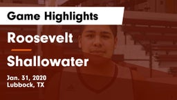 Roosevelt  vs Shallowater  Game Highlights - Jan. 31, 2020