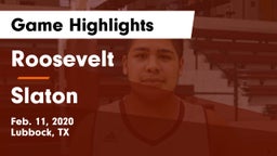 Roosevelt  vs Slaton  Game Highlights - Feb. 11, 2020