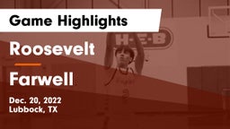 Roosevelt  vs Farwell  Game Highlights - Dec. 20, 2022