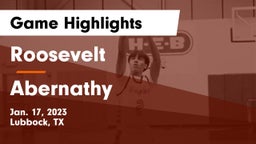 Roosevelt  vs Abernathy  Game Highlights - Jan. 17, 2023