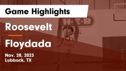 Roosevelt  vs Floydada  Game Highlights - Nov. 28, 2023