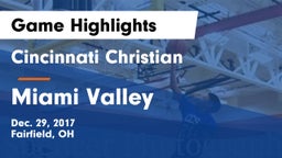 Cincinnati Christian  vs Miami Valley  Game Highlights - Dec. 29, 2017