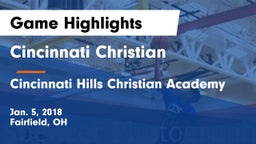 Cincinnati Christian  vs Cincinnati Hills Christian Academy Game Highlights - Jan. 5, 2018