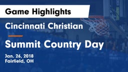 Cincinnati Christian  vs Summit Country Day Game Highlights - Jan. 26, 2018