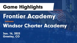Frontier Academy  vs Windsor Charter Academy Game Highlights - Jan. 16, 2023