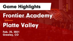 Frontier Academy  vs Platte Valley  Game Highlights - Feb. 25, 2021