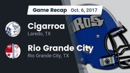Recap: Cigarroa  vs. Rio Grande City  2017
