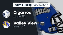 Recap: Cigarroa  vs. Valley View  2017