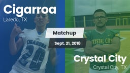 Matchup: Cigarroa  vs. Crystal City  2018