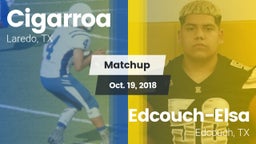 Matchup: Cigarroa  vs. Edcouch-Elsa  2018