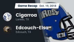 Recap: Cigarroa  vs. Edcouch-Elsa  2018