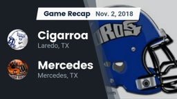 Recap: Cigarroa  vs. Mercedes  2018