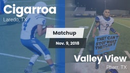 Matchup: Cigarroa  vs. Valley View  2018