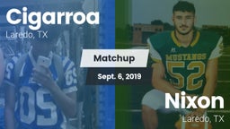 Matchup: Cigarroa  vs. Nixon  2019