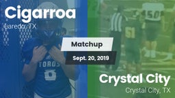Matchup: Cigarroa  vs. Crystal City  2019