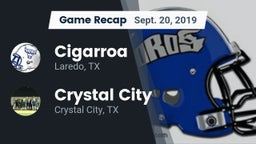Recap: Cigarroa  vs. Crystal City  2019