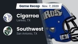 Recap: Cigarroa  vs. Southwest  2020