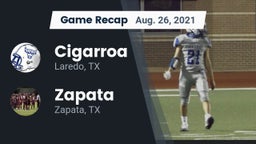 Recap: Cigarroa  vs. Zapata  2021