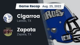 Recap: Cigarroa  vs. Zapata  2022