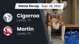 Recap: Cigarroa  vs. Martin  2022