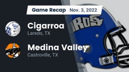 Recap: Cigarroa  vs. Medina Valley  2022