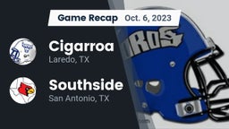 Recap: Cigarroa  vs. Southside  2023