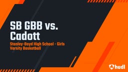 Highlight of SB GBB vs. Cadott