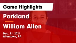 Parkland  vs William Allen  Game Highlights - Dec. 21, 2021
