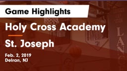 Holy Cross Academy vs St. Joseph  Game Highlights - Feb. 2, 2019