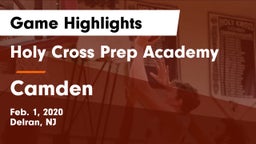 Holy Cross Prep Academy vs Camden  Game Highlights - Feb. 1, 2020