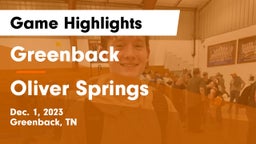 Greenback  vs Oliver Springs  Game Highlights - Dec. 1, 2023