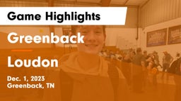 Greenback  vs Loudon  Game Highlights - Dec. 1, 2023