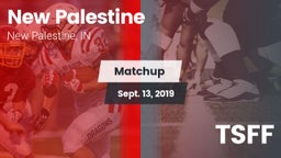 Matchup: New Palestine High vs. TSFF 2019