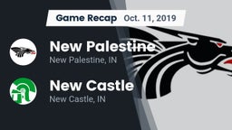 Recap: New Palestine  vs. New Castle  2019