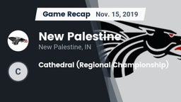 Recap: New Palestine  vs. Cathedral (Regional Championship) 2019