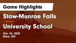 Stow-Munroe Falls  vs University School Game Highlights - Oct. 24, 2020