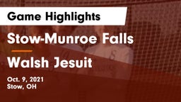 Stow-Munroe Falls  vs Walsh Jesuit  Game Highlights - Oct. 9, 2021