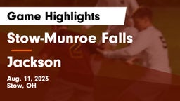 Stow-Munroe Falls  vs Jackson  Game Highlights - Aug. 11, 2023